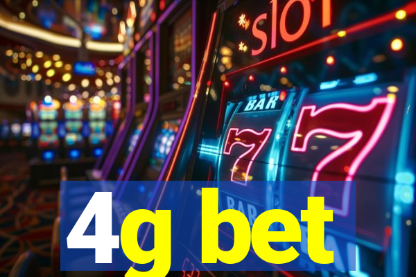 4g bet